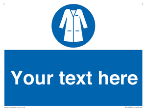 Custom Mandatory: Wear laboratory coat